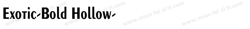 Exotic-Bold Hollow字体转换